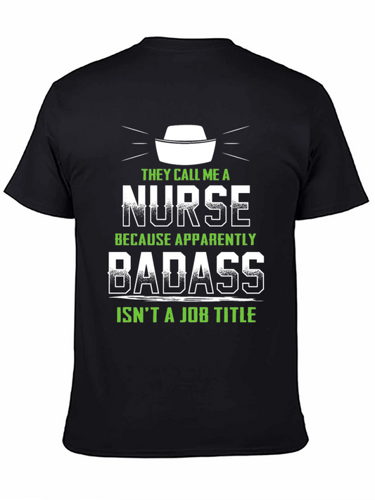 Nurse Badass Graphic T-Shirt - Funny Nurse Apparel