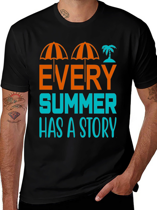 Every Summer Has A Story Graphic T-Shirt