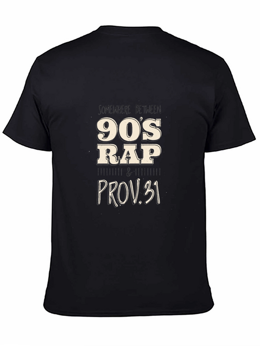 90s Rap & Proverbs 31 Black T-Shirt