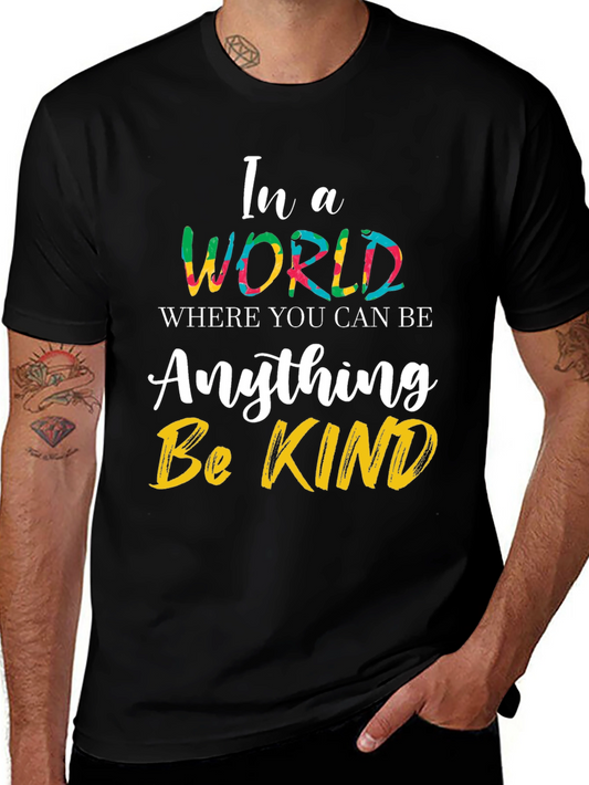 Be Kind T-Shirt - Inspirational Graphic Tee