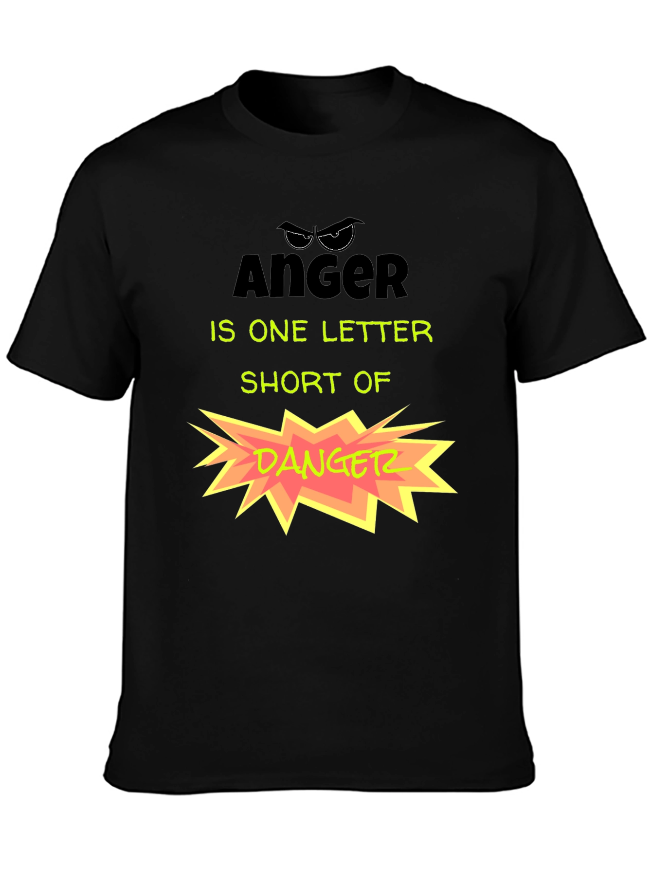 Anger vs. Danger Funny Graphic T-Shirt