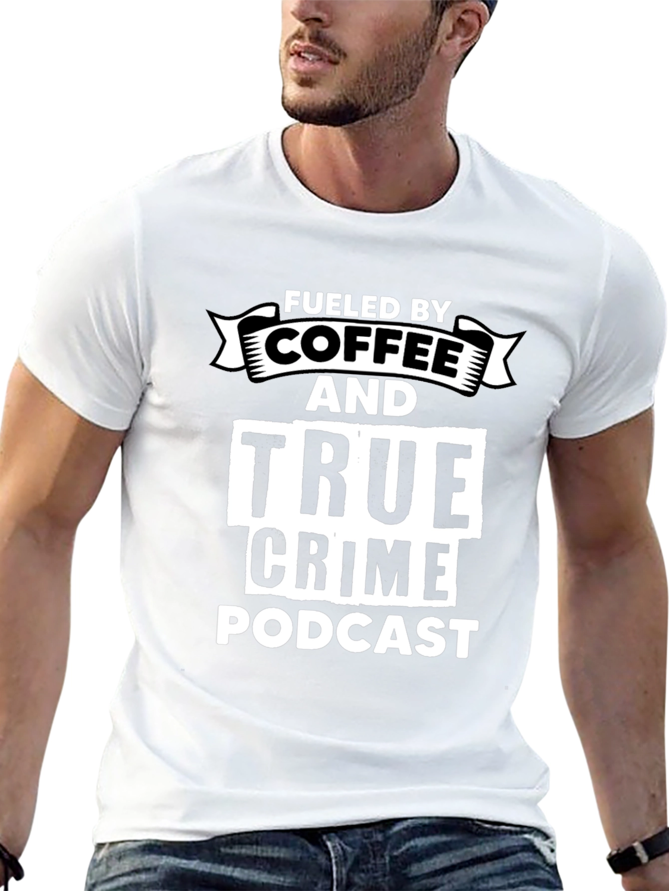 Fueled By Coffee & True Crime Podcast Graphic T-Shirt