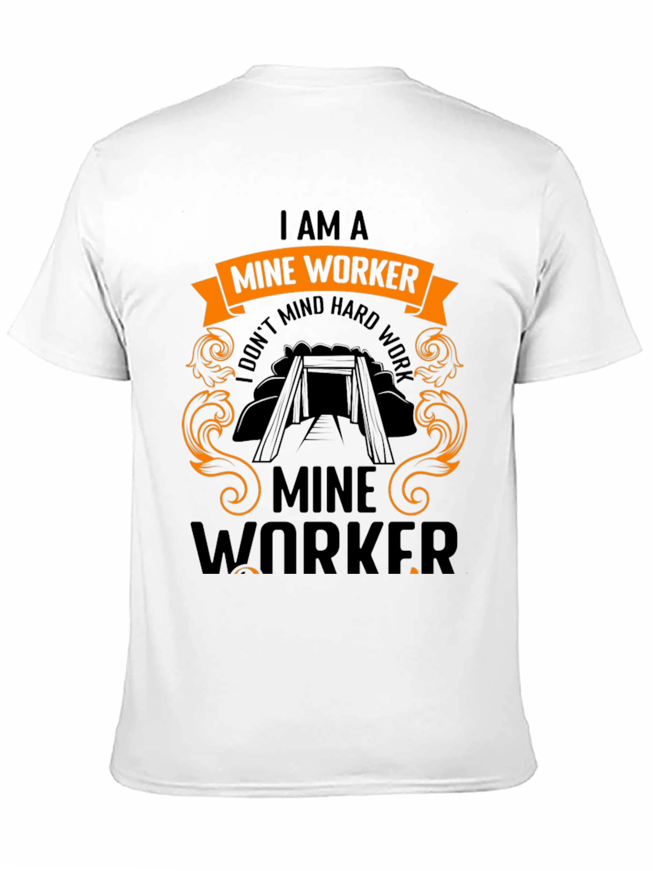 Mine Worker T-Shirt - Hard Work Pride