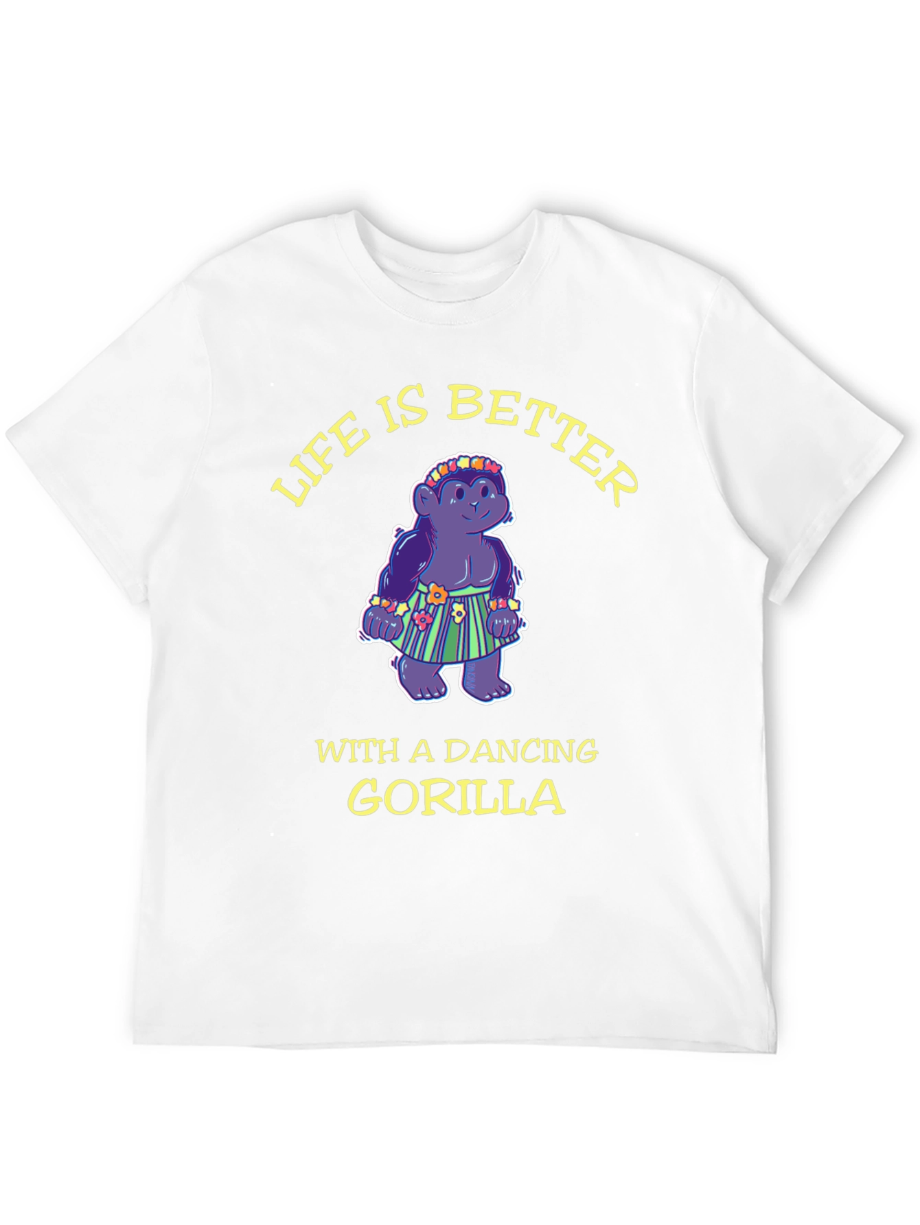 Dancing Gorilla T-Shirt - Life is Better!