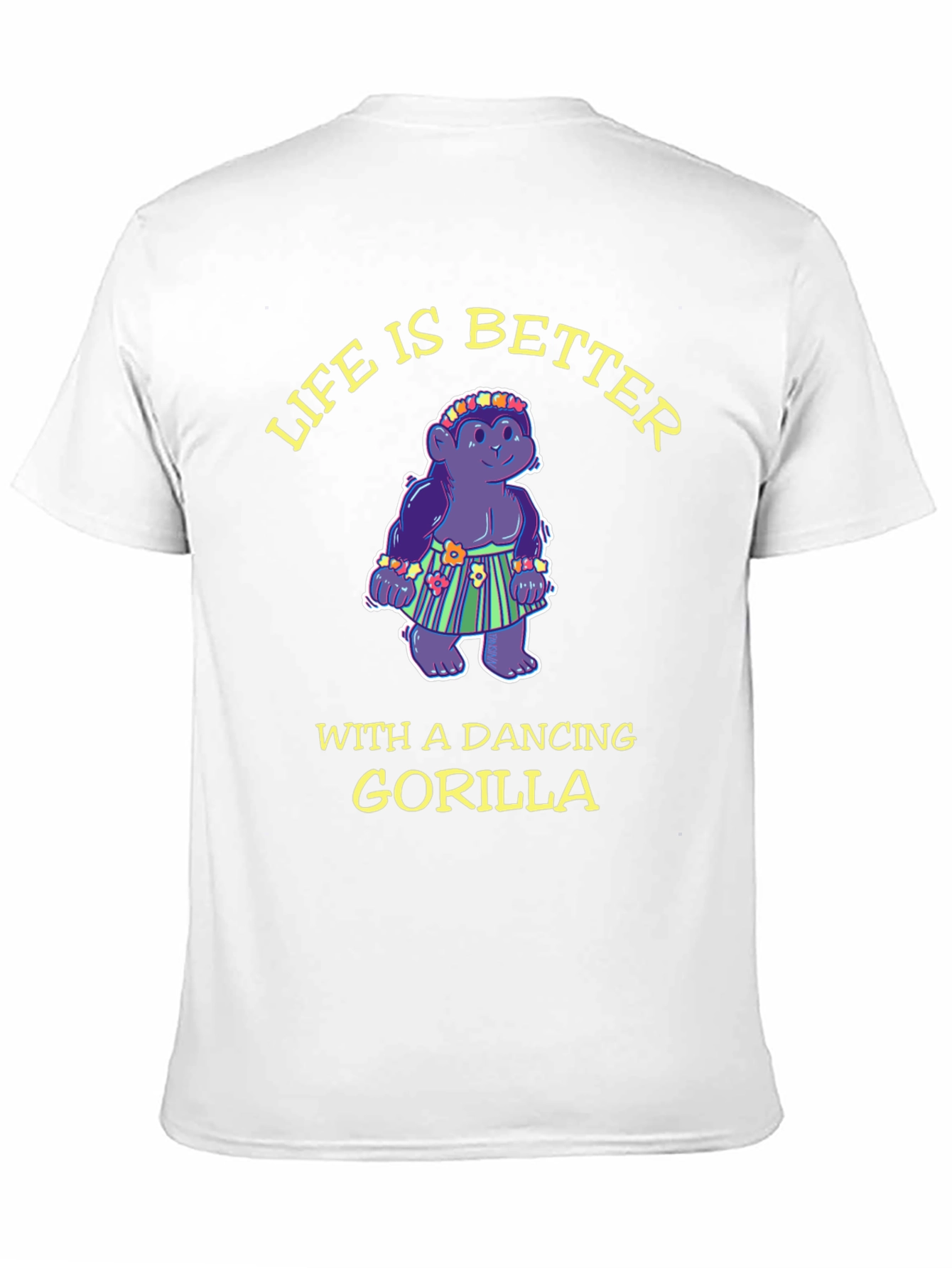 Dancing Gorilla T-Shirt - Life is Better!