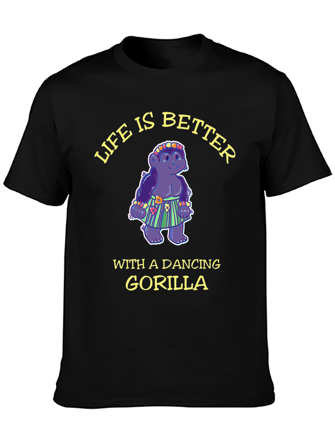 Dancing Gorilla T-Shirt - Life is Better!