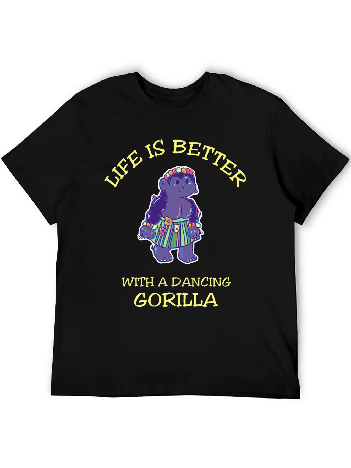 Dancing Gorilla T-Shirt - Life is Better!