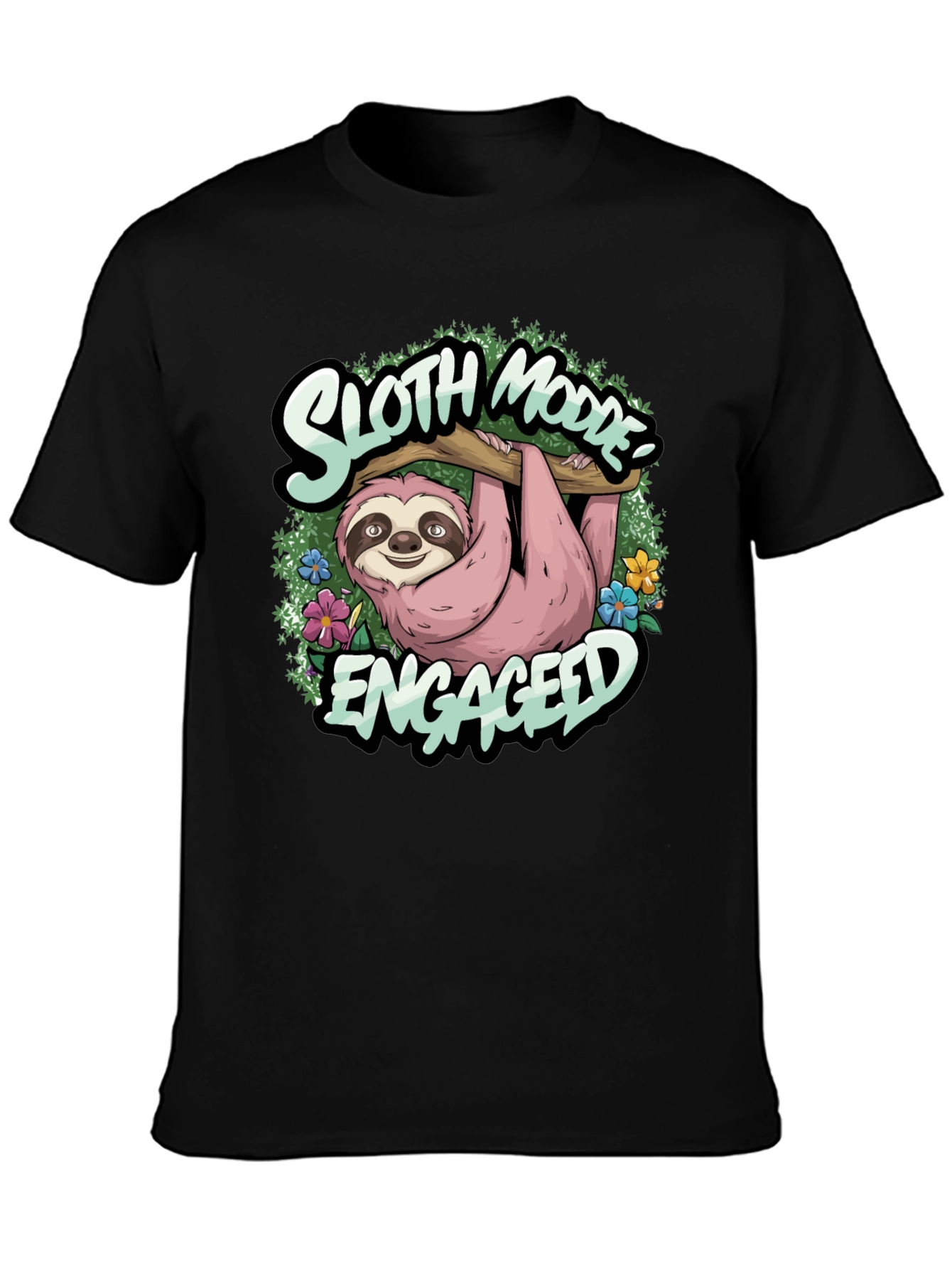 Sloth Mode Engaged Tee - Relaxed Casual Wear