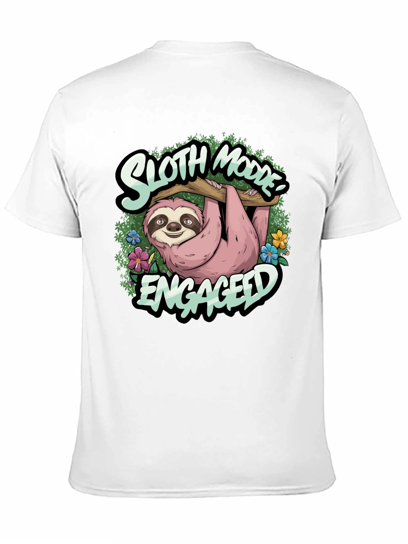 Sloth Mode Engaged Tee - Relaxed Casual Wear