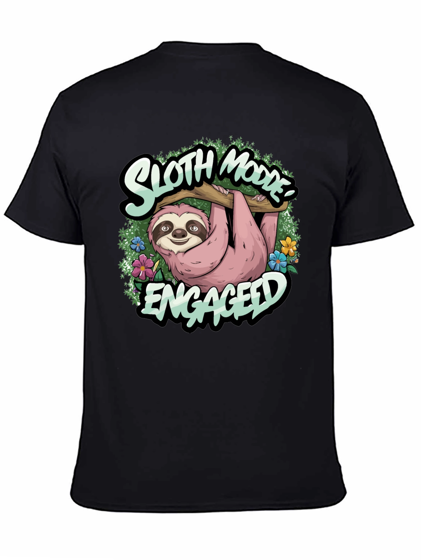 Sloth Mode Engaged Tee - Relaxed Casual Wear