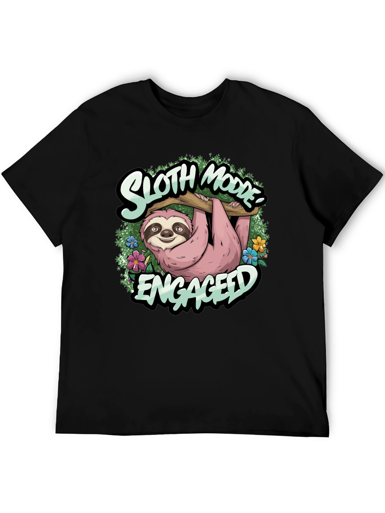 Sloth Mode Engaged Tee - Relaxed Casual Wear