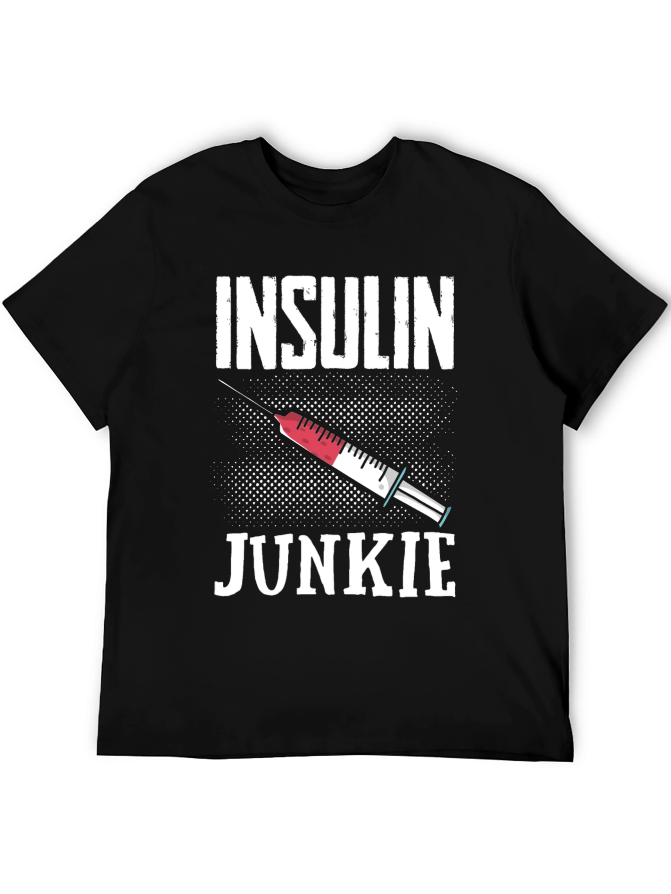 Insulin Junkie T-Shirt