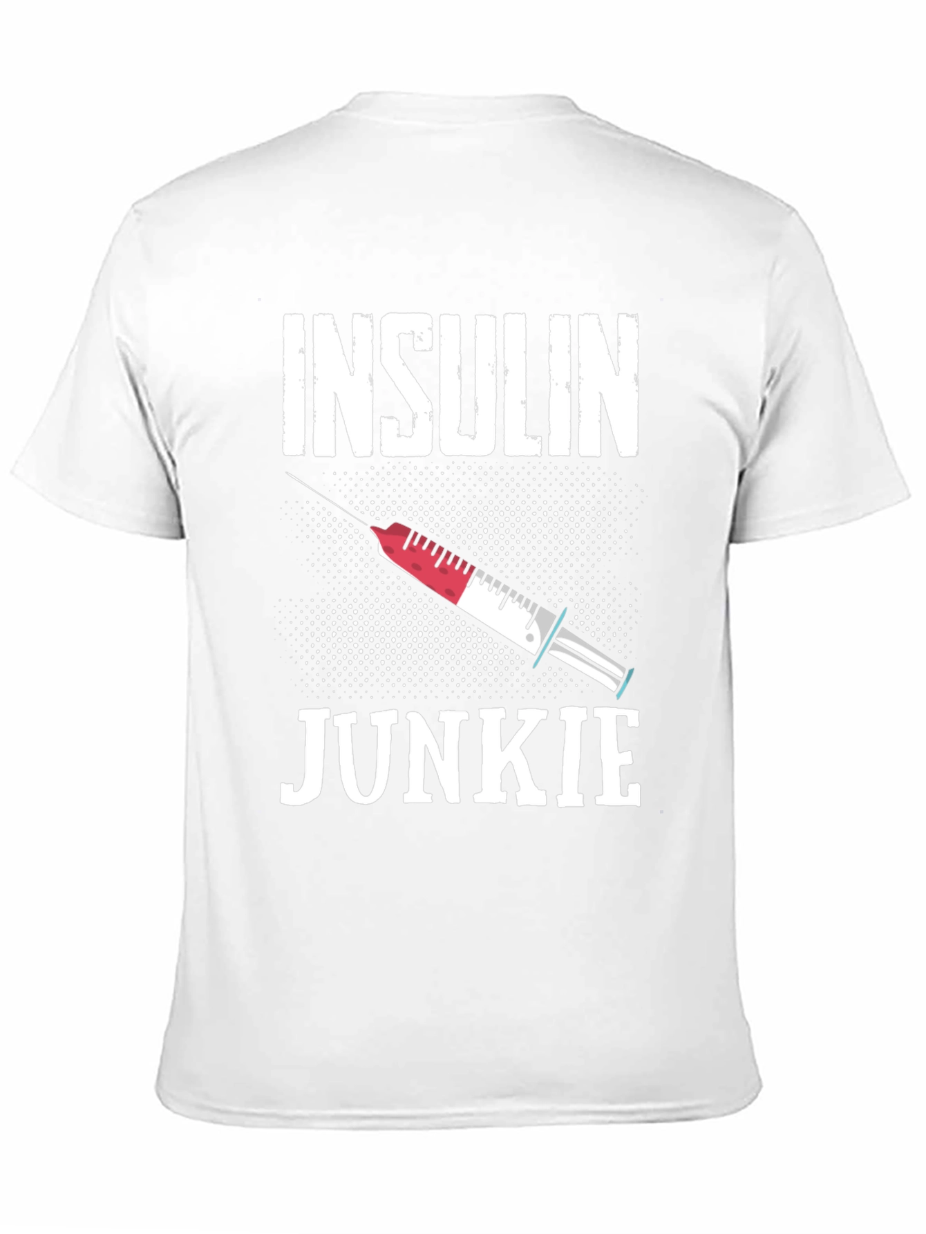 Insulin Junkie T-Shirt