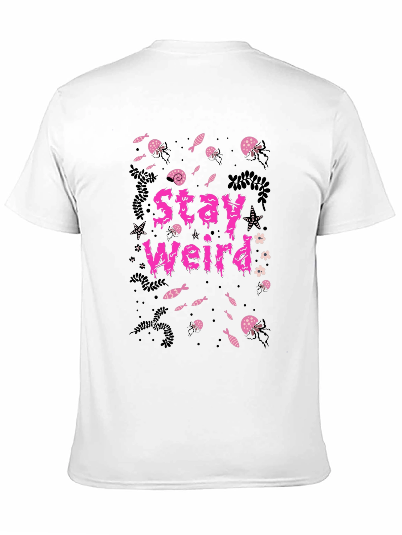 Stay Weird T-Shirt - Graphic Print Tee