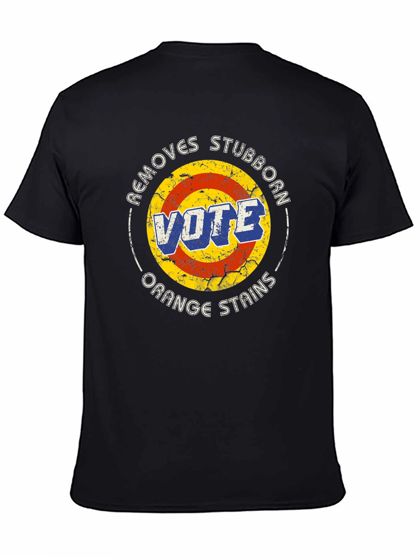 Vote Removes Stubborn Orange Stains Graphic T-Shirt