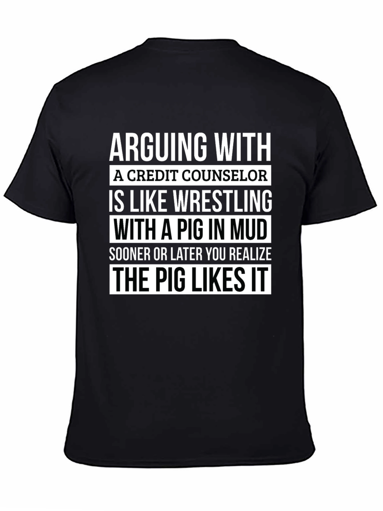 Credit Counselor Pig T-Shirt - Arguing Funny Tee