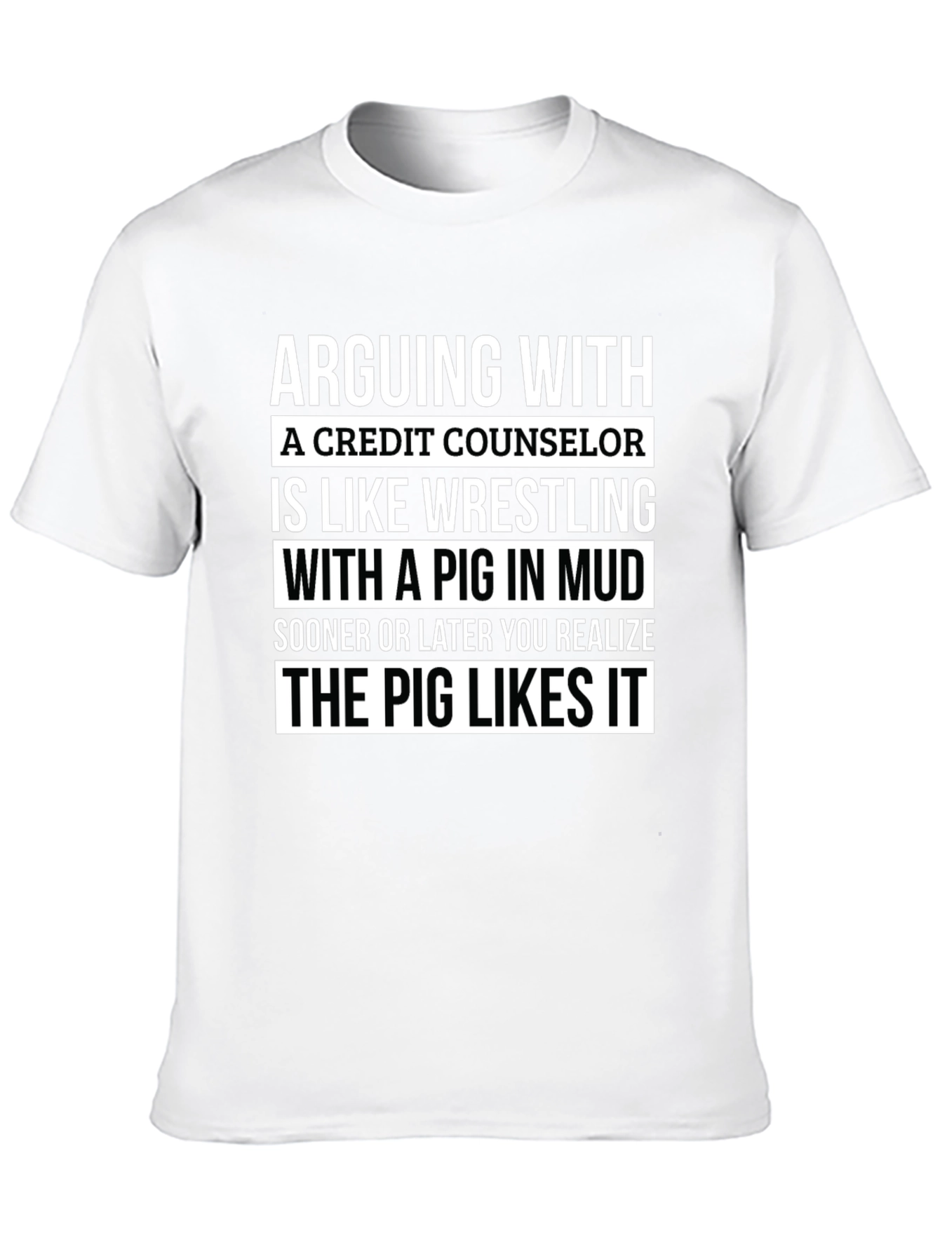 Credit Counselor Pig T-Shirt - Arguing Funny Tee