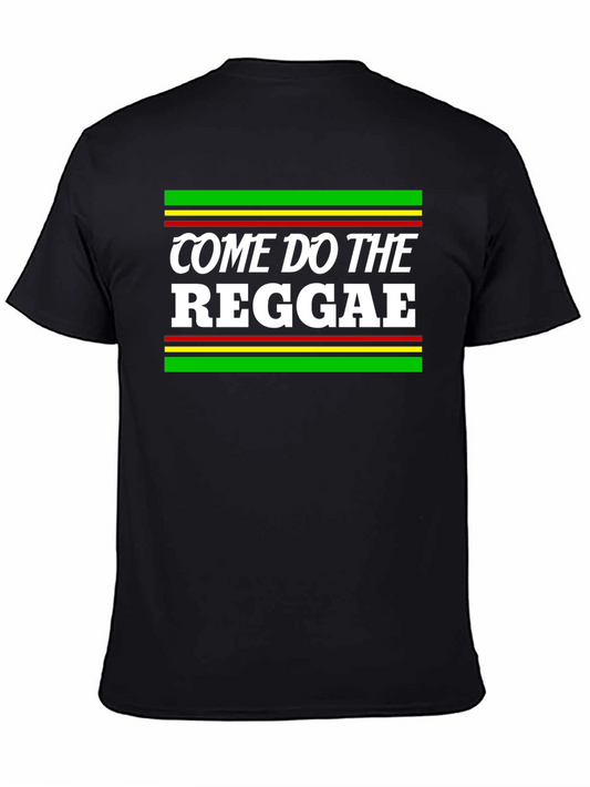 Come Do The Reggae Graphic Tee