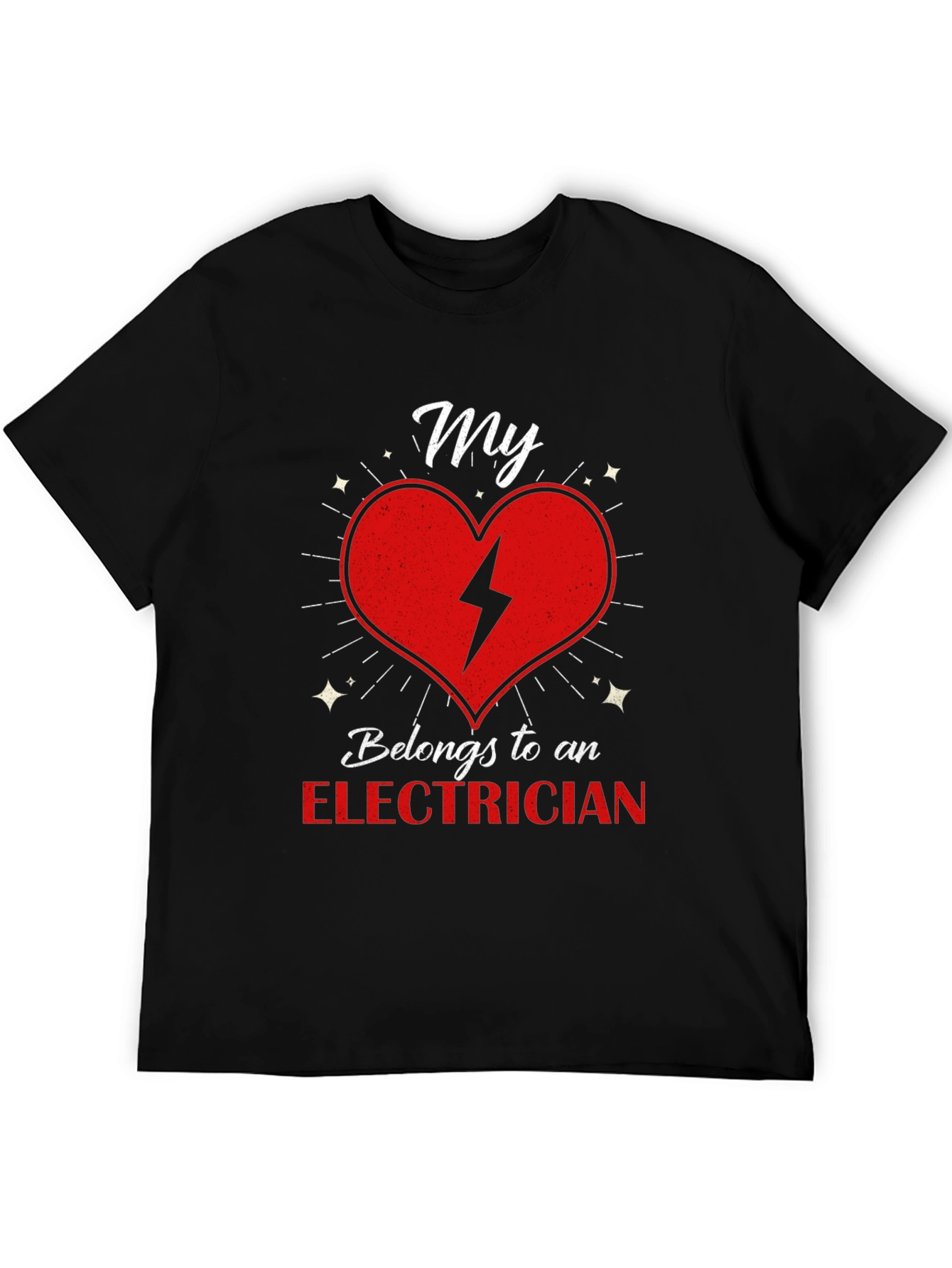 My Heart Belongs to an Electrician T-Shirt