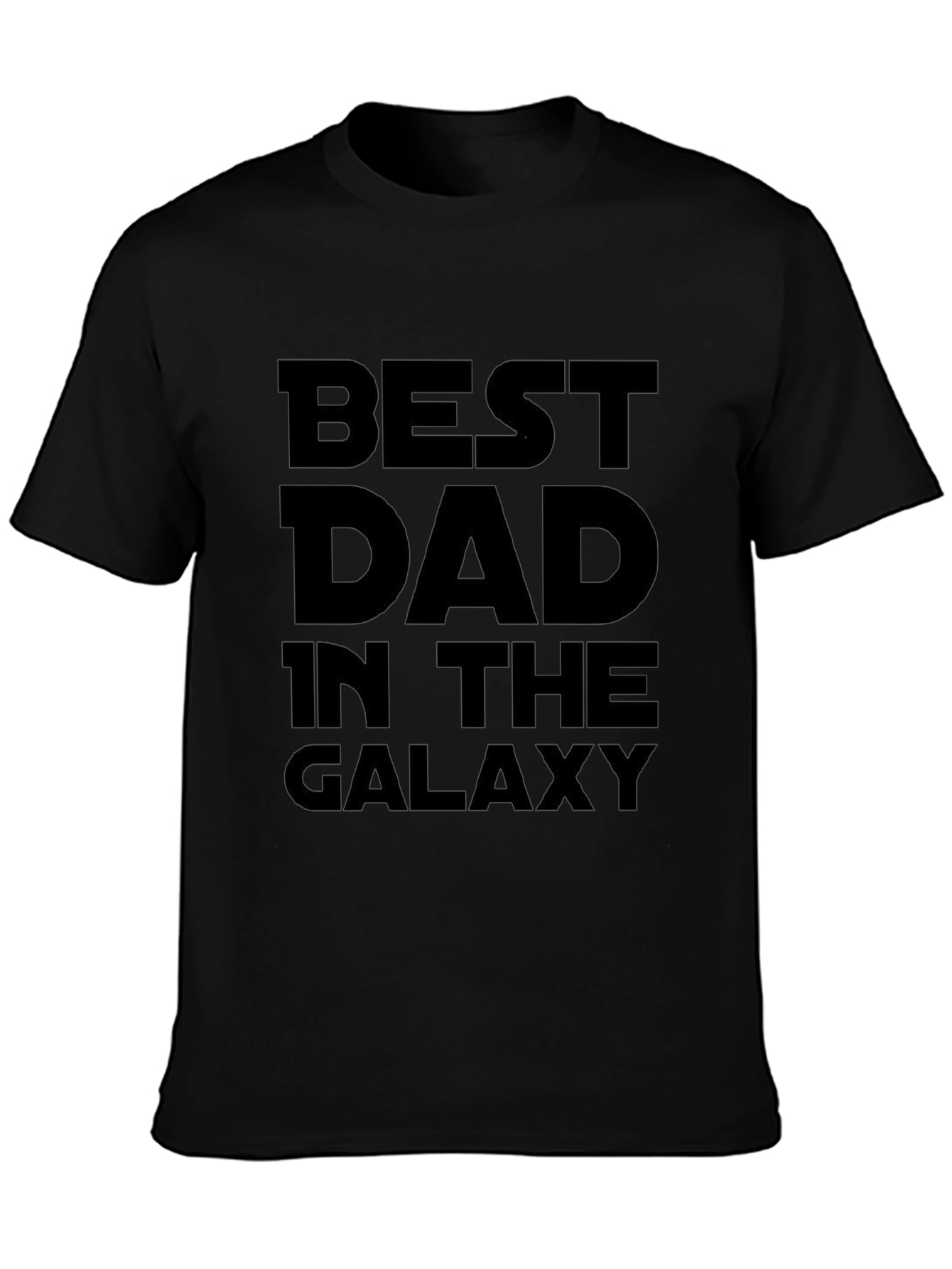Best Dad in the Galaxy T-Shirt - Black