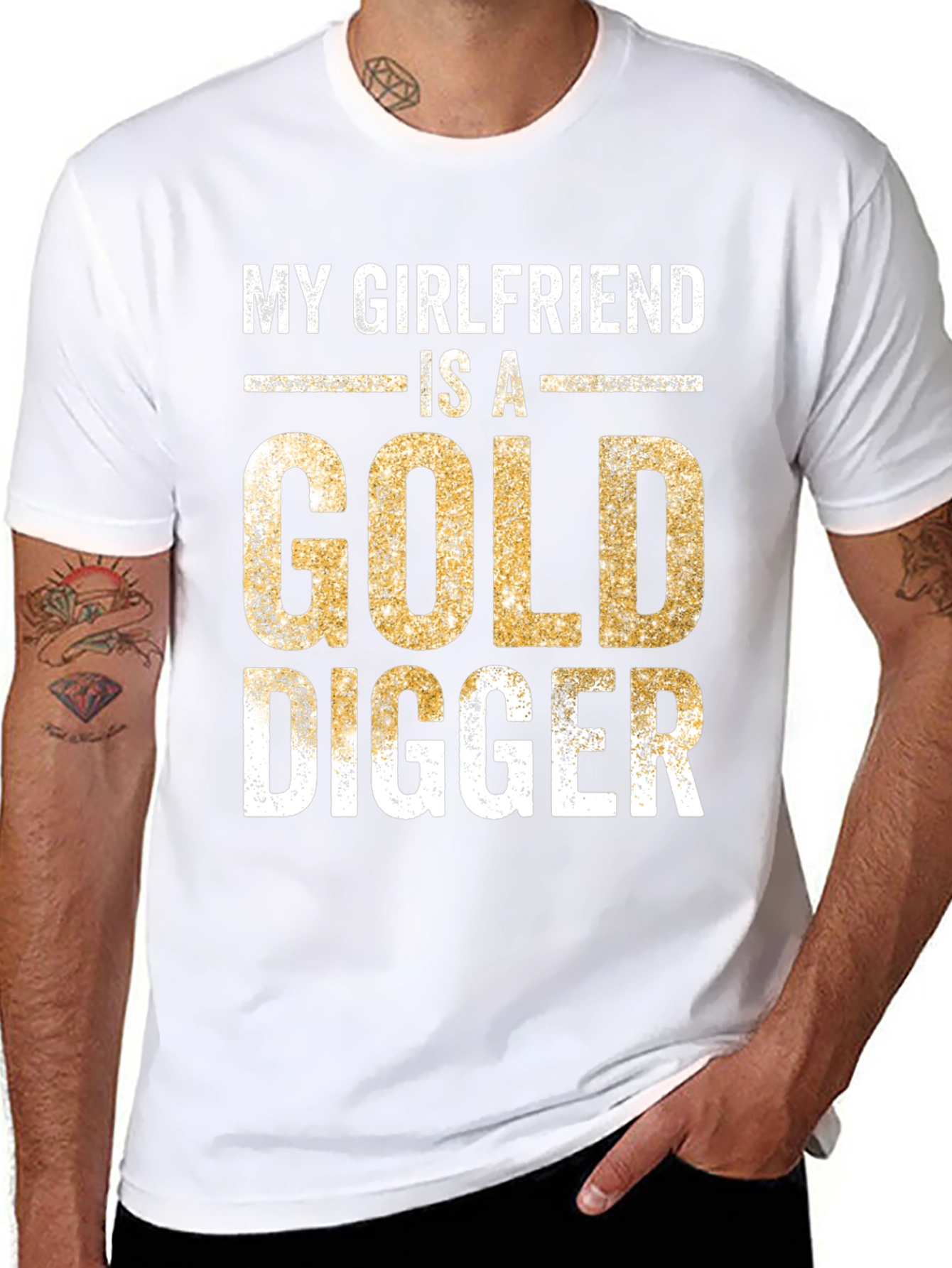 My Girlfriend is a Gold Digger Funny T-Shirt
