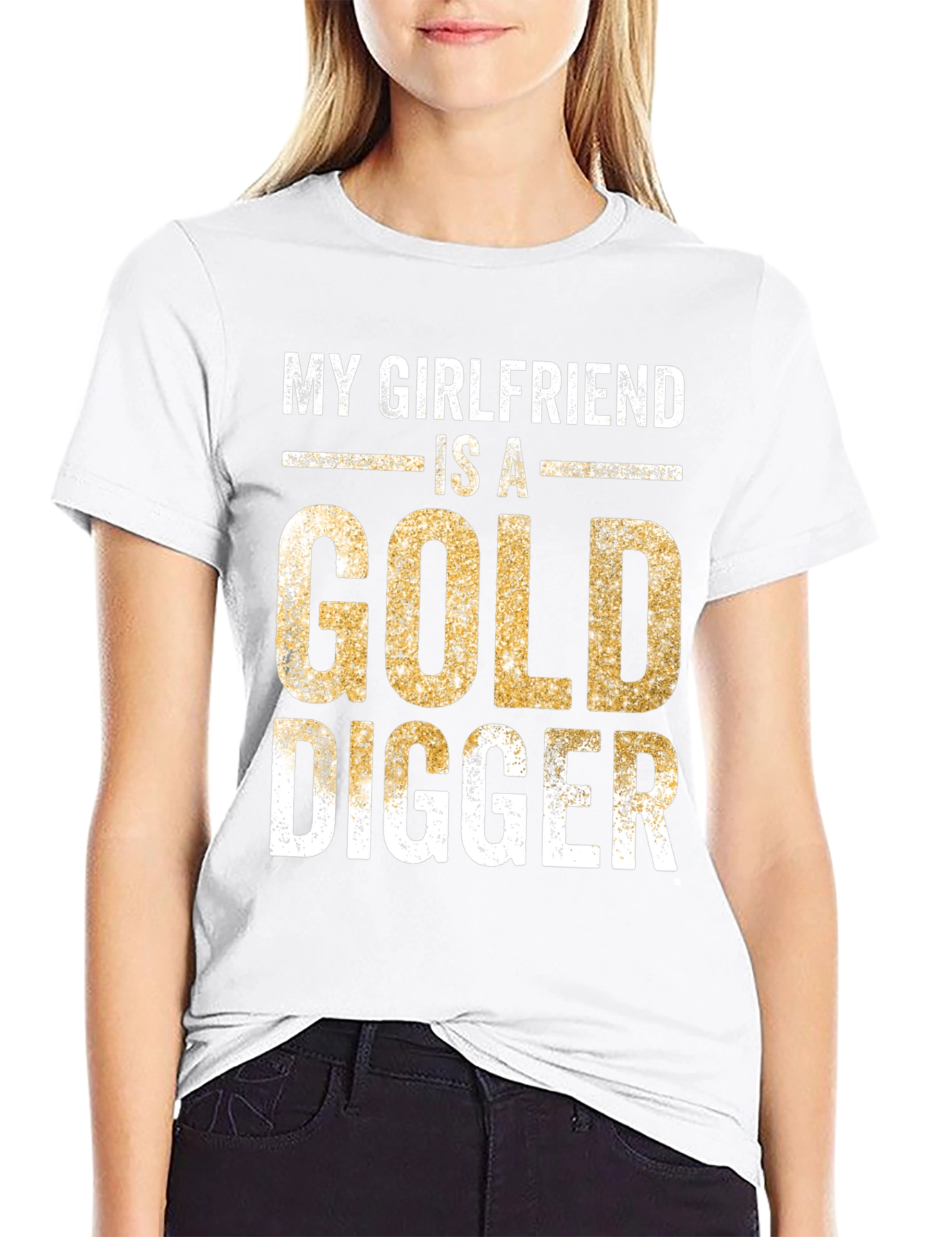 My Girlfriend is a Gold Digger Funny T-Shirt