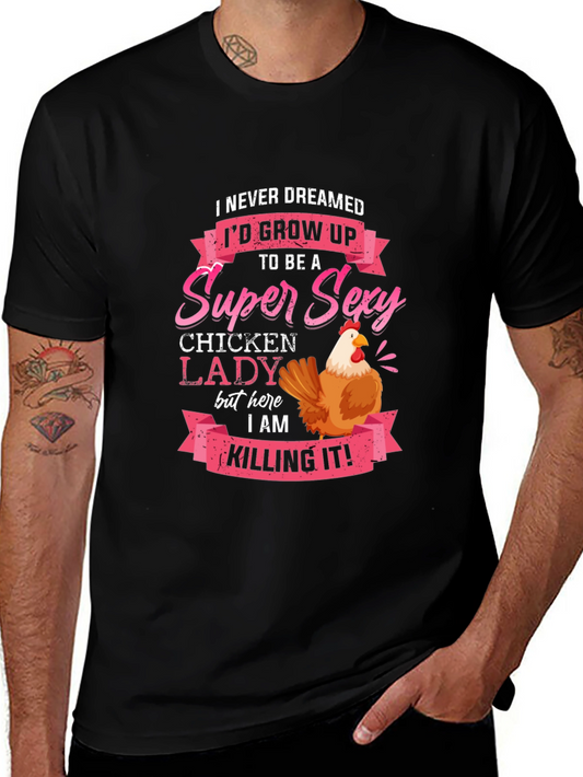 Super Sexy Chicken Lady Novelty T-Shirt