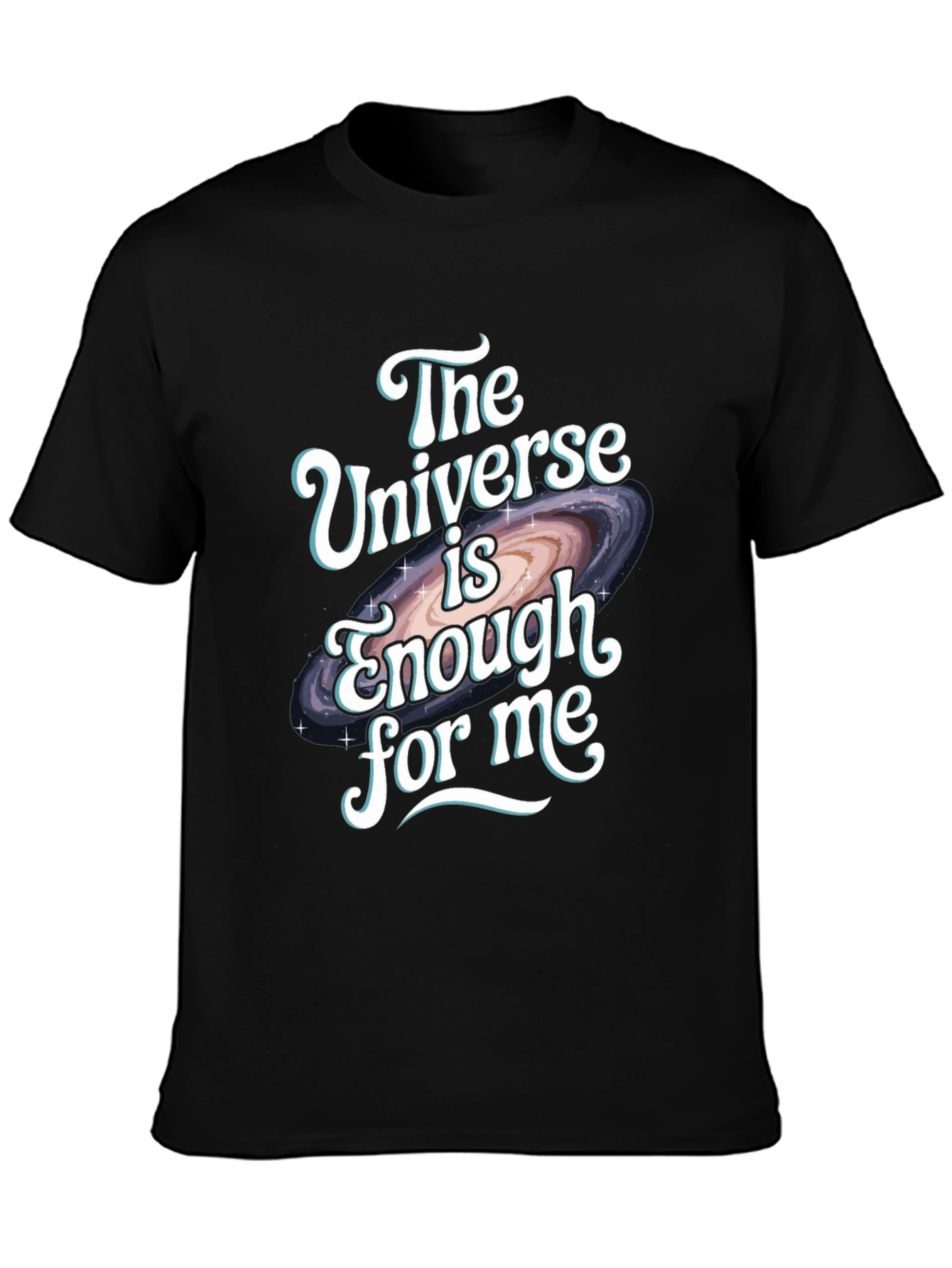 Universe Is Enough For Me Graphic Tee