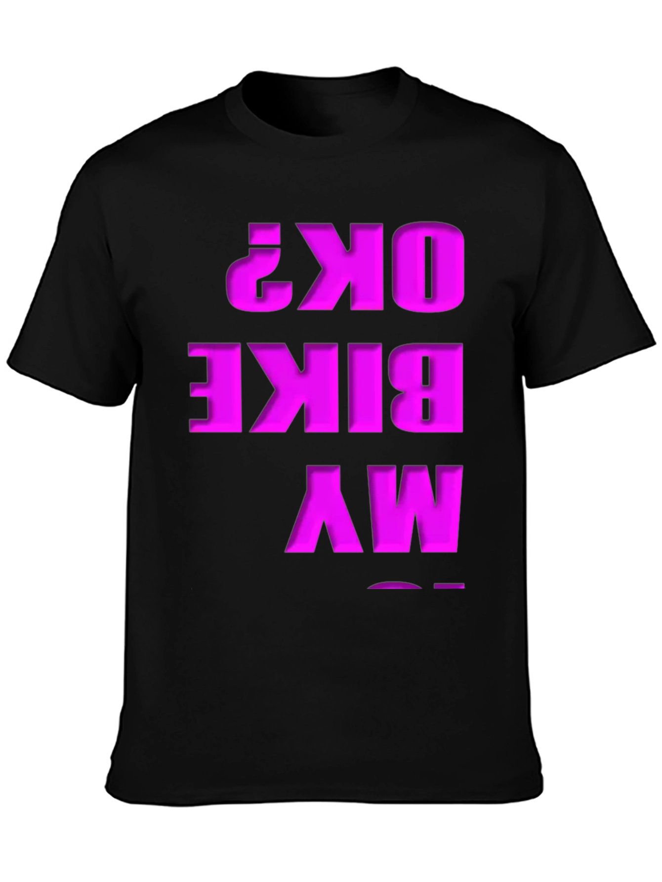 My Bike OK? Graphic T-Shirt