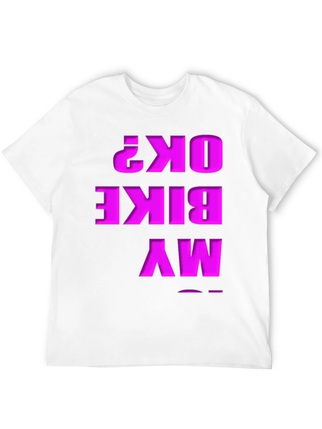 My Bike OK? Graphic T-Shirt