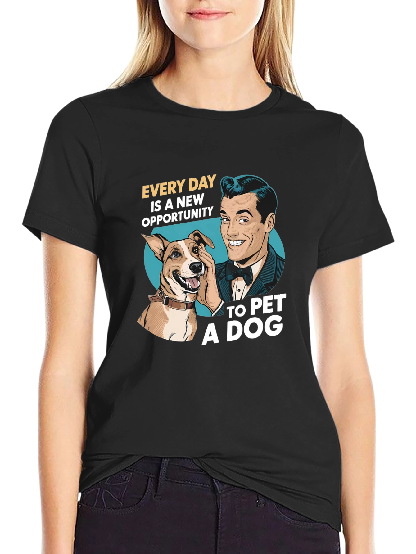 Dog Lover T-Shirt: Every Day Opportunity