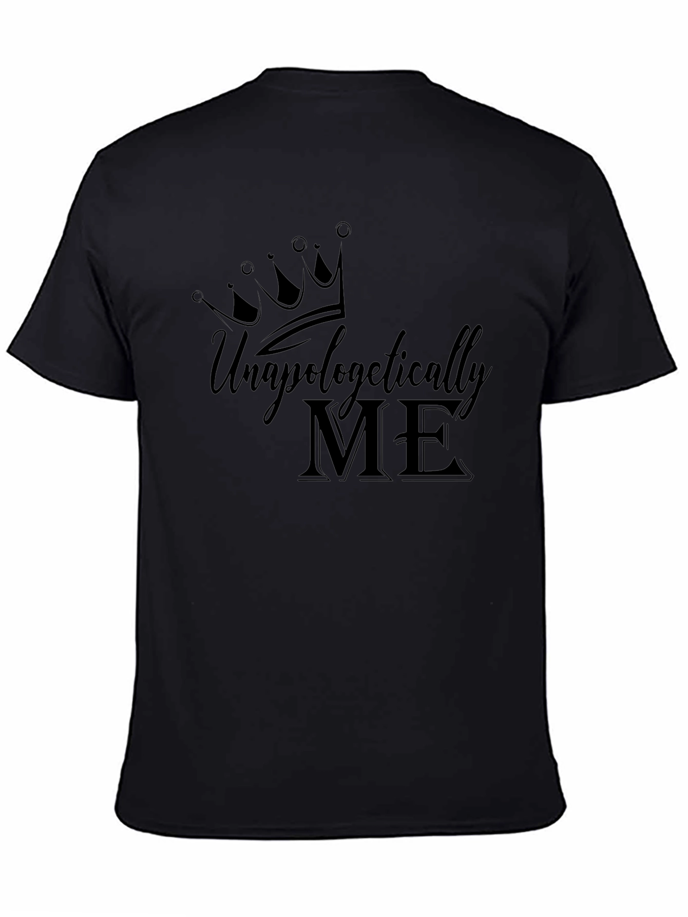 Unapologetically Me Graphic Tee - Black Cotton Blend