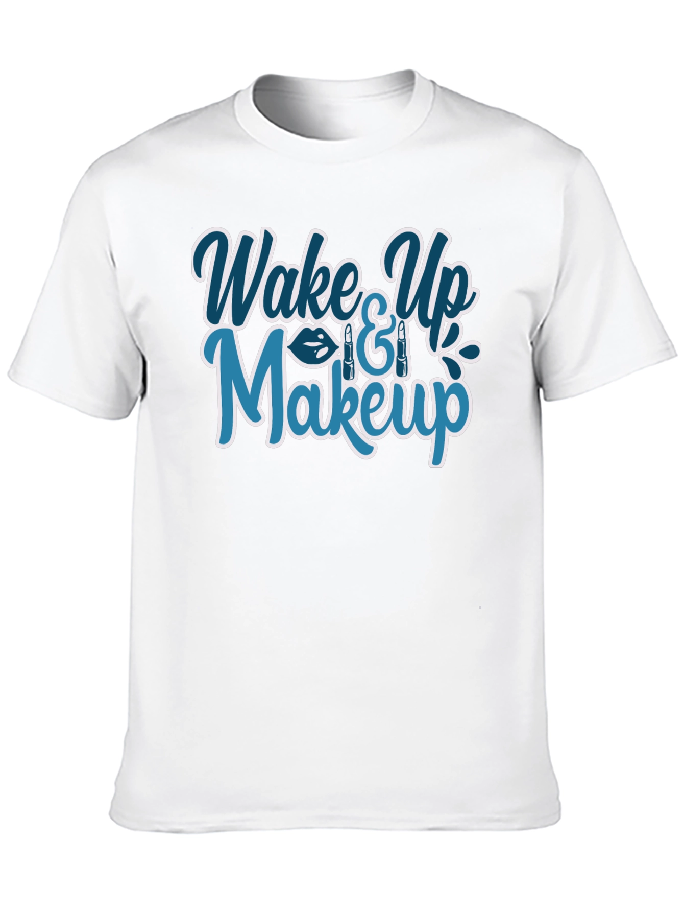 Wake Up & Makeup Graphic T-Shirt - Trendy Style