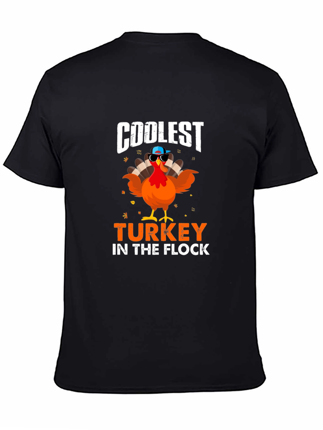 Coolest Turkey in the Flock T-Shirt