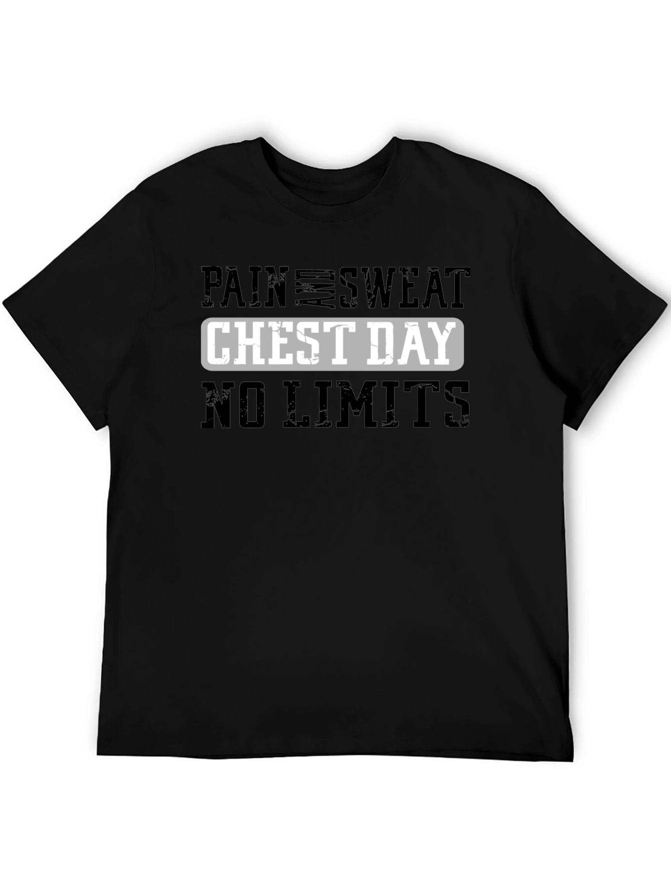 Pain Sweat Chest Day No Limits Graphic T-Shirt
