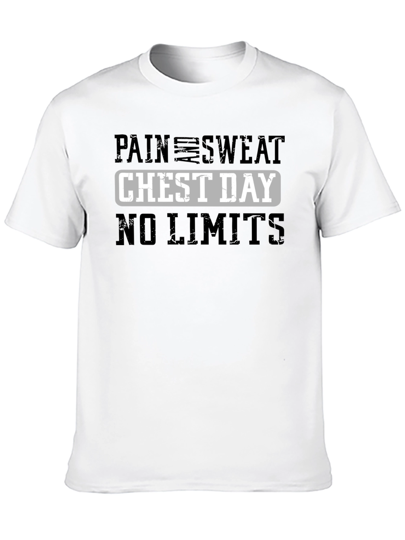 Pain Sweat Chest Day No Limits Graphic T-Shirt
