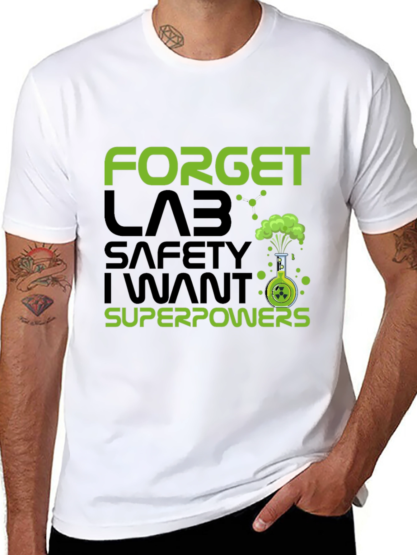 Forget Lab Safety I Want Superpowers T-Shirt