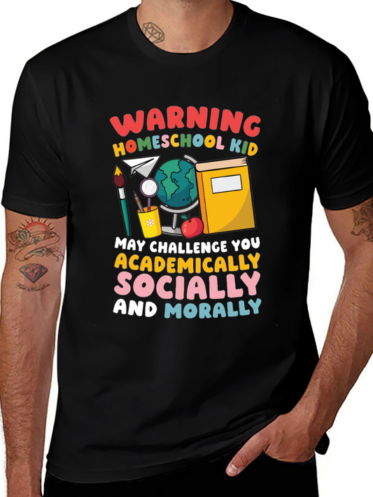 Homeschool Kid Warning Graphic T-Shirt