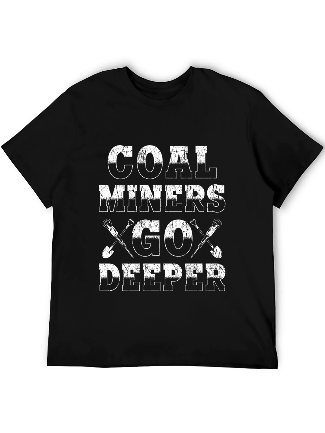 Coal Miners Go Deeper Black Graphic T-Shirt
