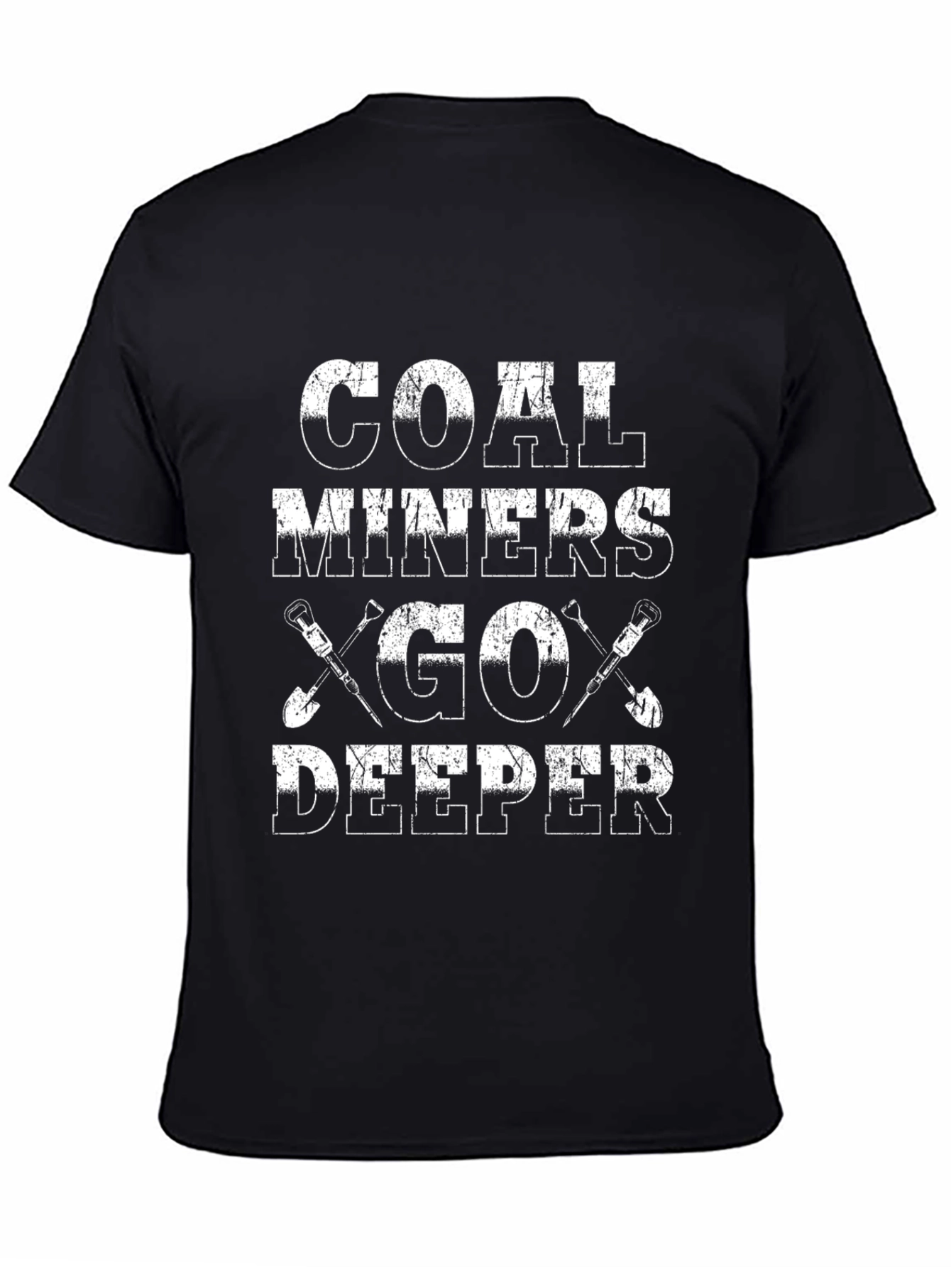Coal Miners Go Deeper Black Graphic T-Shirt