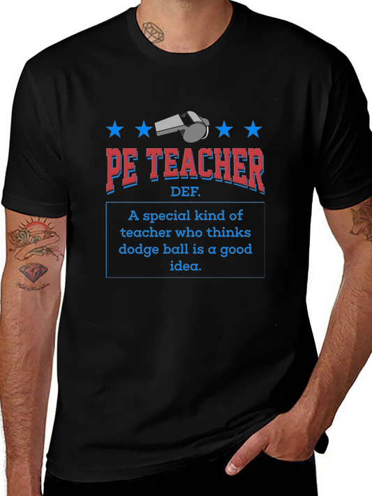 PE Teacher Dodgeball T-Shirt