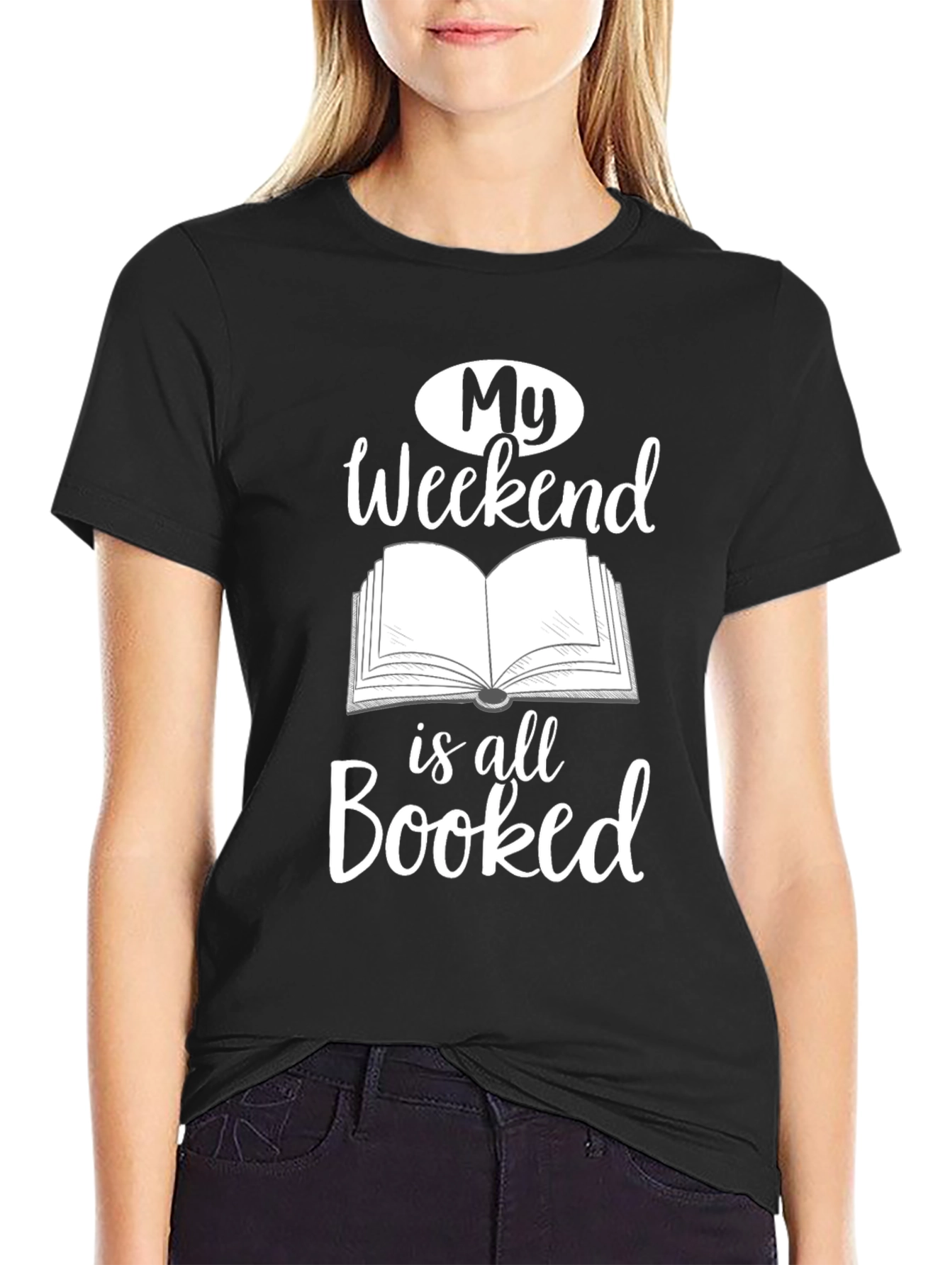 My Weekend Is All Booked Graphic Tee