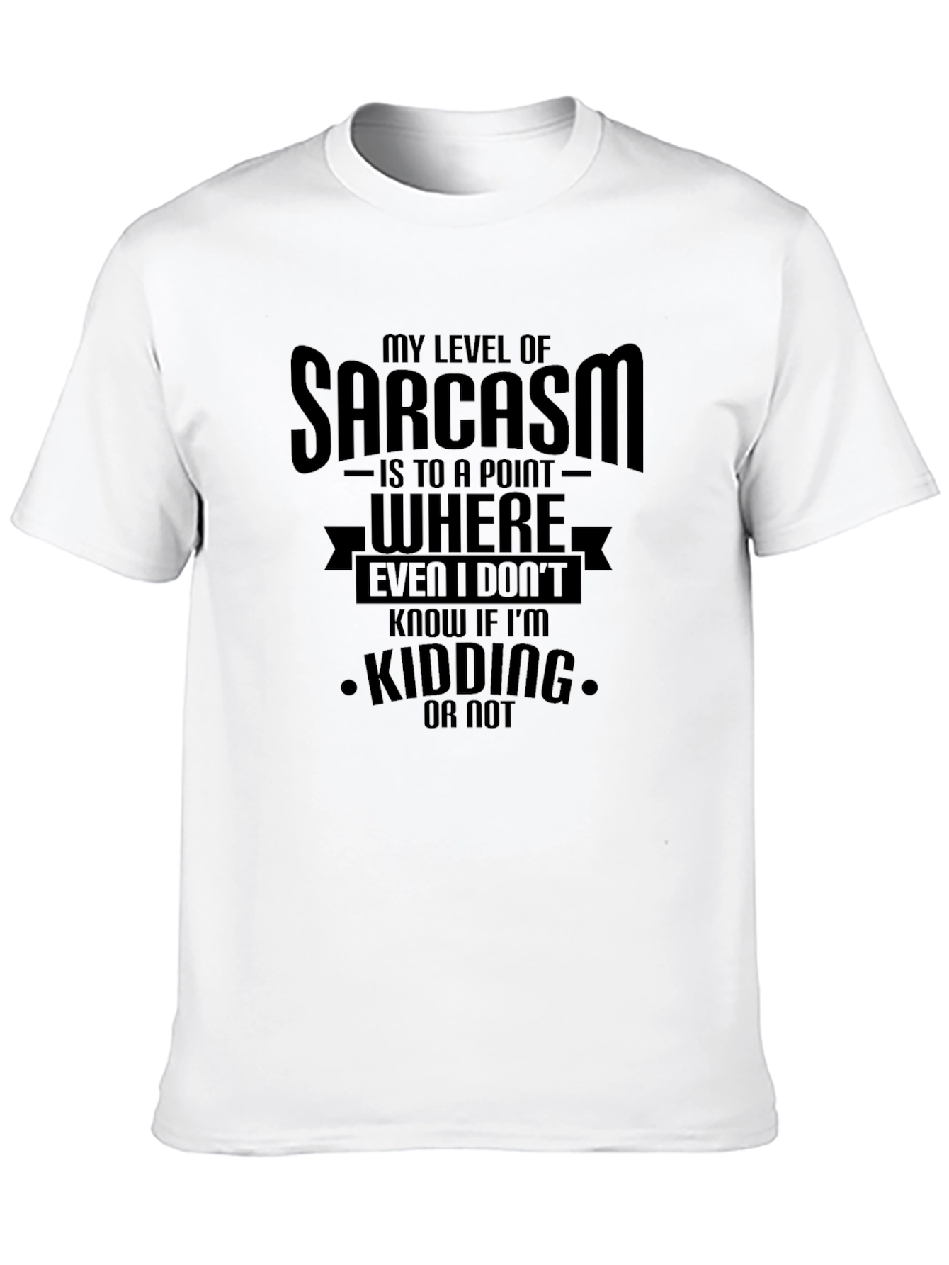 Sarcasm Humor T-Shirt - Funny Graphic Tee