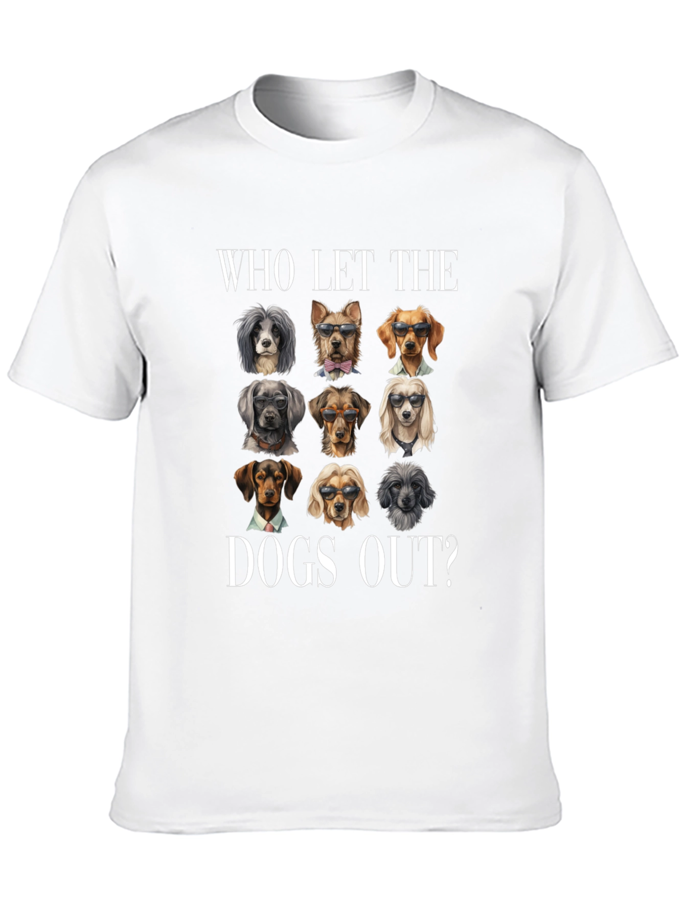 Who Let The Dogs Out? Graphic Tee