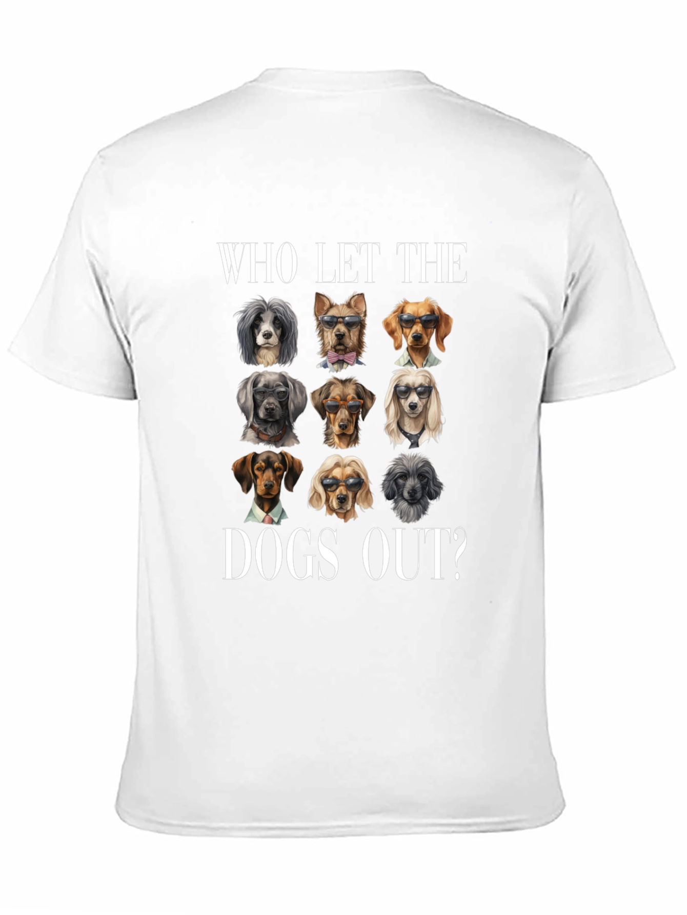 Who Let The Dogs Out? Graphic Tee