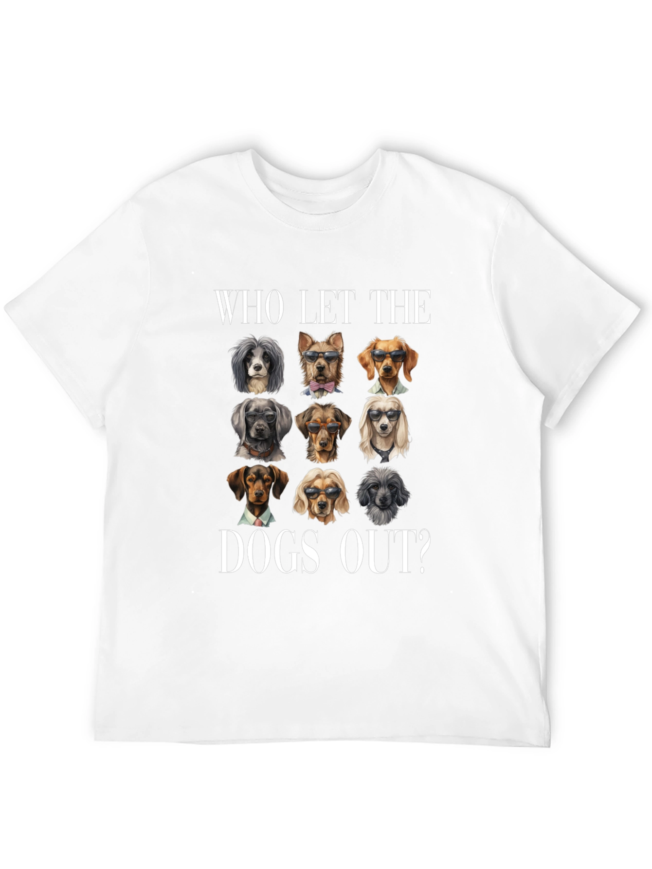 Who Let The Dogs Out? Graphic Tee