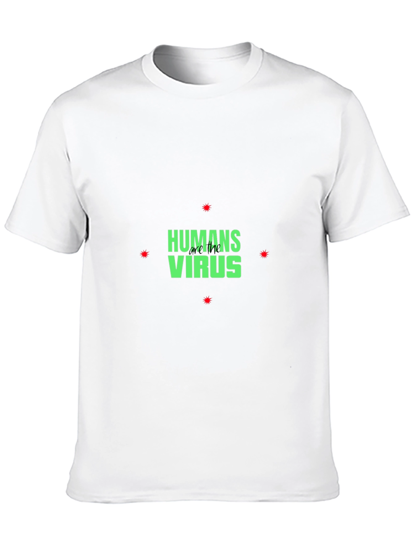 Humans Are The Virus T-Shirt