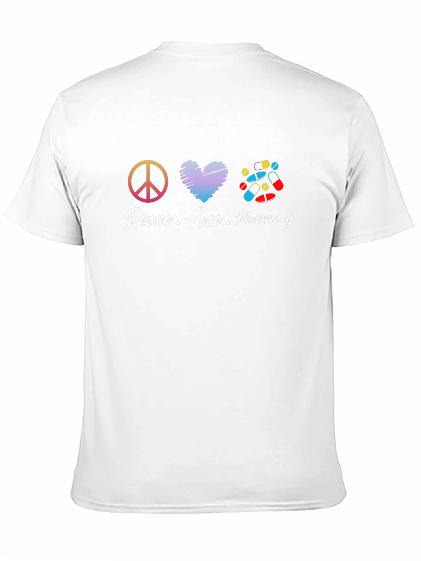 Peace Love Pharmacy T-Shirt - Pill Design