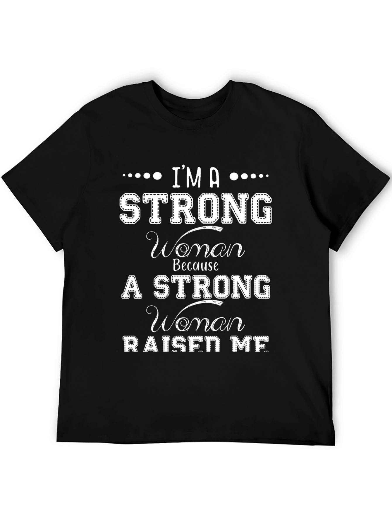 Im A Strong Woman Graphic Tee
