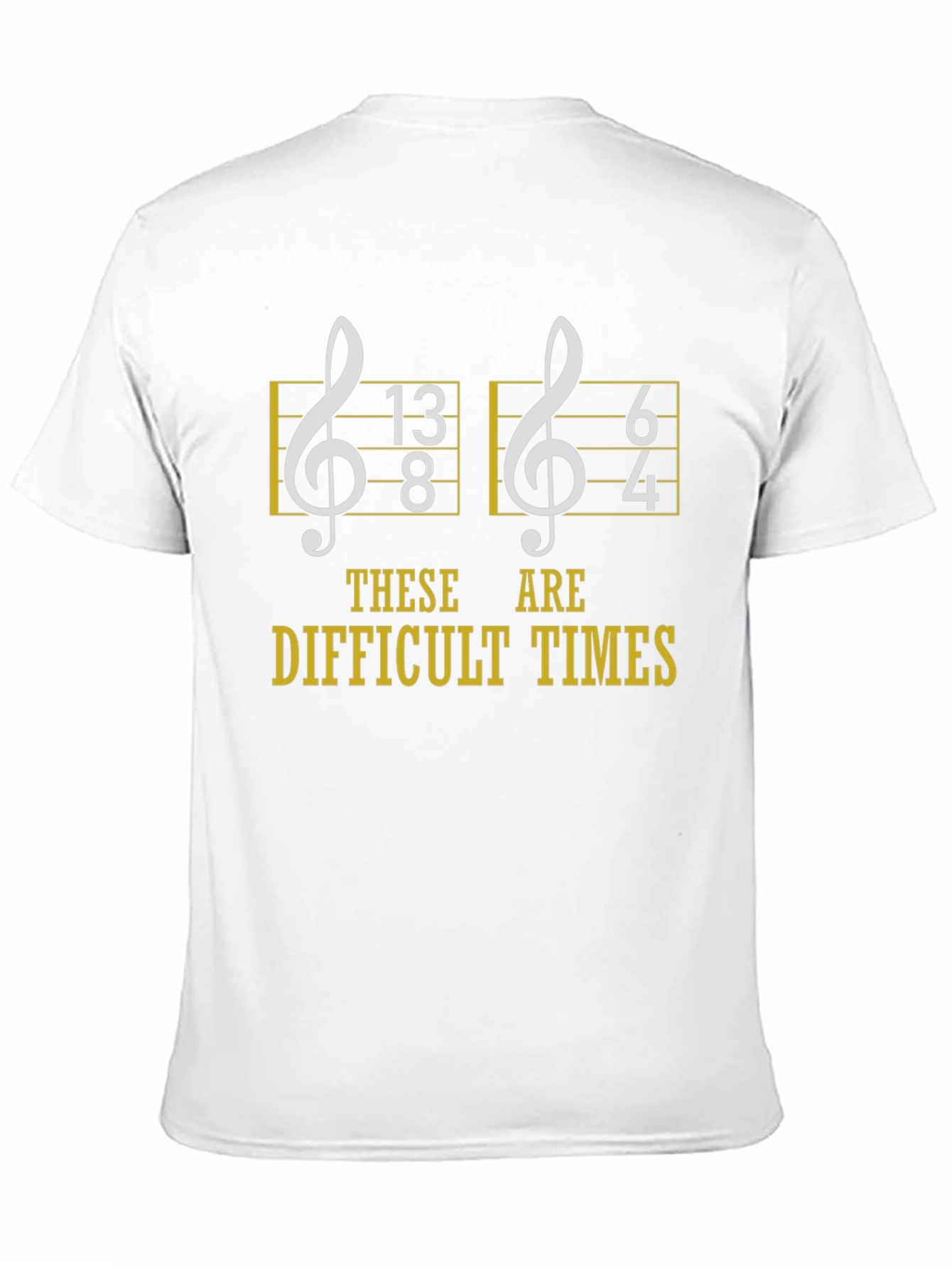 Difficult Times Music T-Shirt
